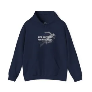 Life Happens Running Helps Hoodie Unisex
